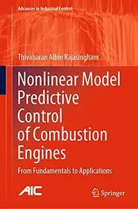 Nonlinear Model Predictive Control of Combustion Engines