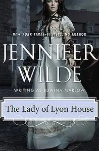 «The Lady of Lyon House» by Jennifer Wilde