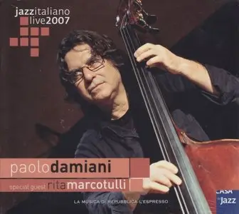 Paolo Damiani - Jazzitaliano live 2007