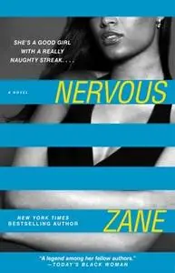 «Nervous» by Zane