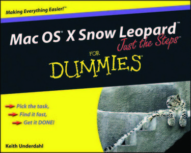 Mac OS X Snow Leopard Just the Steps For Dummies by Keith Underdahl [Repost] 