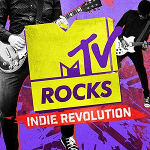 VA - MTV Rocks: Indie Revolution (2019)