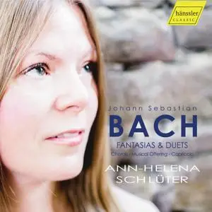 Ann-Helena Schlüter - J.S. Bach: Fantasias & Duets (2019) [Official Digital Download]