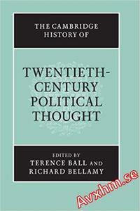 The Cambridge History of Twentieth-Century Political Thought (The Cambridge History of Political Thought)