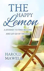 «The Happy Lemon» by Harold Mawela