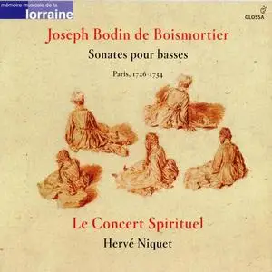 Le Concert Spirituel, Hervé Niquet - Boismortier: Sonates pour basses (2004)