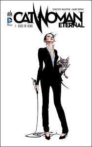 Catwoman Eternal - Tome 1 - Reine du Crime