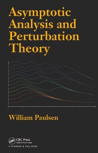 Asymptotic Analysis and Perturbation Theory (Repost)