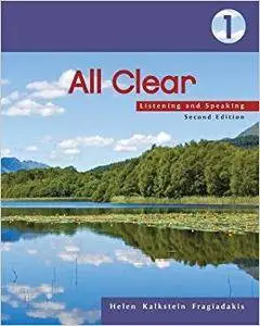 All Clear 1: Listening and Speaking, 2nd Edition (Repost)