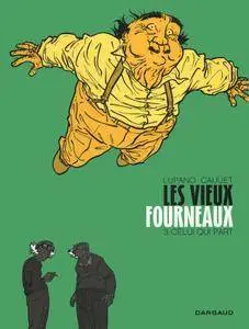 Les Vieux Fourneaux - T03 - Celui Qui Part