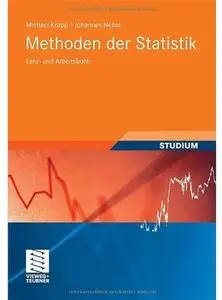 Methoden der Statistik: Lehr- und Arbeitsbuch