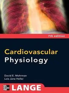 Cardiovascular Physiology (7th edition) [Repost]