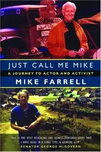 Just Call Me Mike: A Journey to Actor and Activist