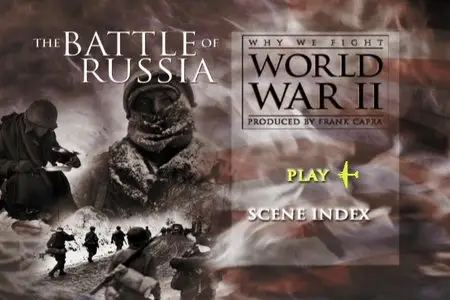Frank Capra's Why We Fight - World War II: the Battle of Russia