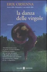 Erik Orsenna - La danza delle virgole (repost)