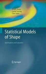 Statistical Models of Shape: Optimisation and Evaluation (Repost)