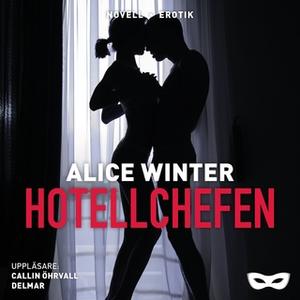 «Hotellchefen» by Alice Winter