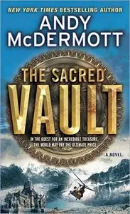 The Sacred Vault: A Novel - Andy McDermott