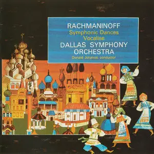 Dallas SO, Donald Johanos - Rachmaninoff: Symphonic Dances; Vocalise (1967) [Official Digital Download 24-bit/96kHz]