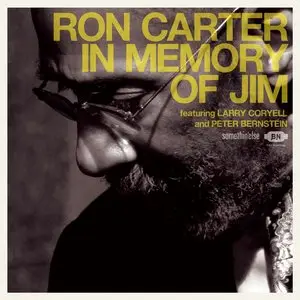 Ron Carter - In Memory Of Jim (2014)
