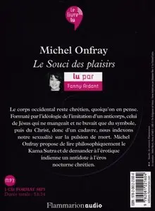 Michel Onfray, "Le souci des plaisirs - construction d'une érotique solaire"