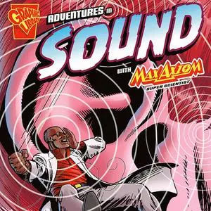 «Adventures in Sound with Max Axiom, Super Scientist» by Emily Sohn