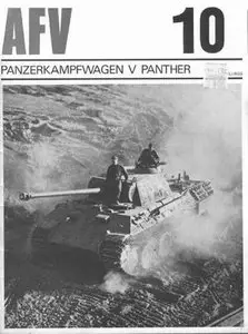AFV Weapons Profile No. 10: Panzerkampfwagen V Panther (Repost)