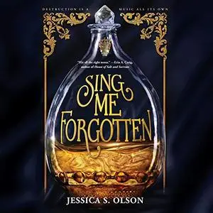 Sing Me Forgotten [Audiobook]