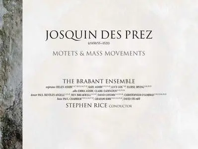 Josquin des Prez - Motets & Mass movements - The Brabant Ensemble, Stephen Rice (2021) {Hyperion CDA68321}