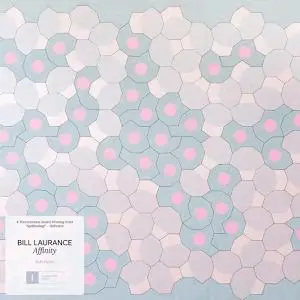 Bill Laurance - Affinity (2022) [Official Digital Download]