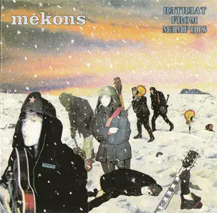 The Mekons - Retreat From Memphis (RTD 159.1758.2) (GER 1994)