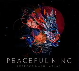 Rebecca Nash | Atlas - Peaceful King (2019)