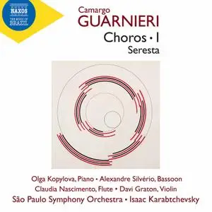 Orquestra Sinfônica do Estado de São Paulo & Isaac Karabtchevsky - Guarnieri: Chôros, Vol. 1 & Seresta (2020)