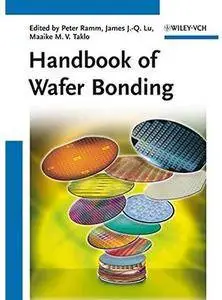 Handbook of Wafer Bonding [Repost]