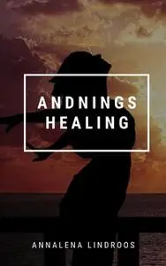 «Andnings Healing» by Annalena Lindroos