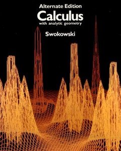 Calculus with Analytic Geometry, 2 Edition