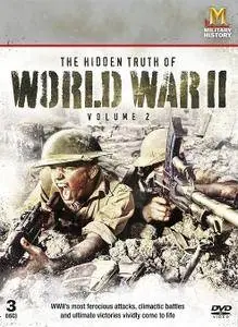History Channel - The Lost Evidence: The Hidden Truth of WWII Vol. Two (2006)