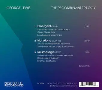 George Lewis - The Recombinant Trilogy (2021) {New Focus Recordings fcr284}