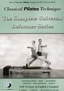 Classical Pilates Technique: The Complete Universal Reformer Series