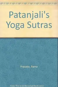 Patanjali's Yoga Sutras [Scan.]  by Rama Prasada