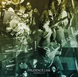 Prudence - Live Sveriges Radio 17.11.73 (2018)