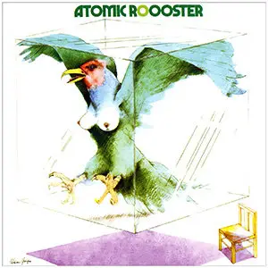 Atomic Rooster - Atomic Ro-o-oster (1970)