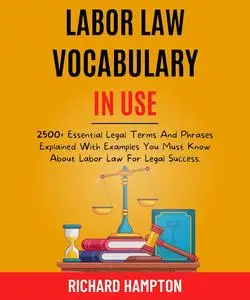 Labor Law Vocabulary In Use