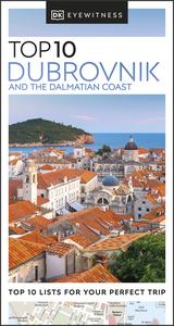 DK Eyewitness Top 10 Dubrovnik and the Dalmatian Coast (Pocket Travel Guide), 2024 Edition