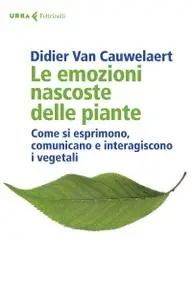 Didier van Cauwelaert - Le emozioni nascoste delle piante