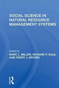 Social Science In Natural Resource Management Systems