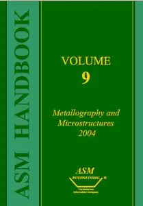 ASM Metals Handbook Volume 9/21