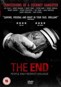The End - Confessions Of A Cockney Gangster (2008)