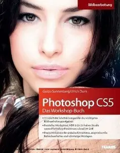 Photoshop CS 5 Das Workshop Buch (repost)