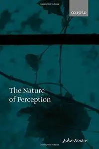 The Nature of Perception